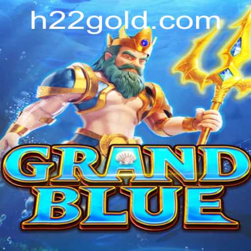 Discovering the Dynamics of GRANDBLUE and H22 PH Login