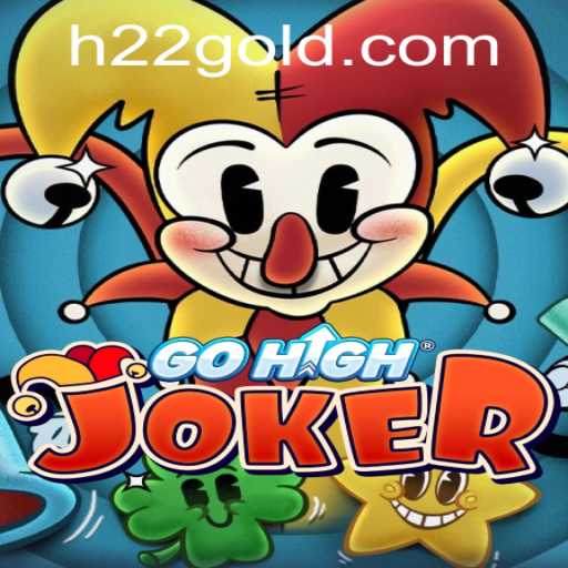 Discovering the Thrill of GoHighJoker: A Comprehensive Guide