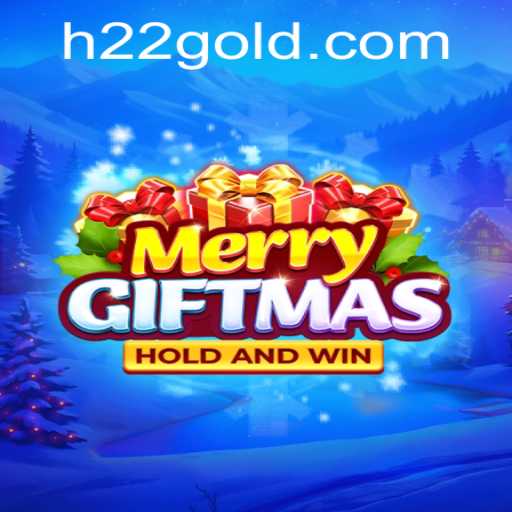MerryGiftmas: Unwrapping the Joy of the Season with H22 PH Login